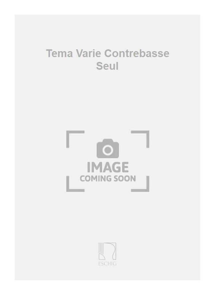 Tema Varie Contrebasse Seul